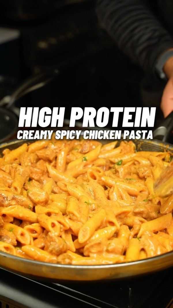 High Protein Creamy Spicy Chicken Pasta