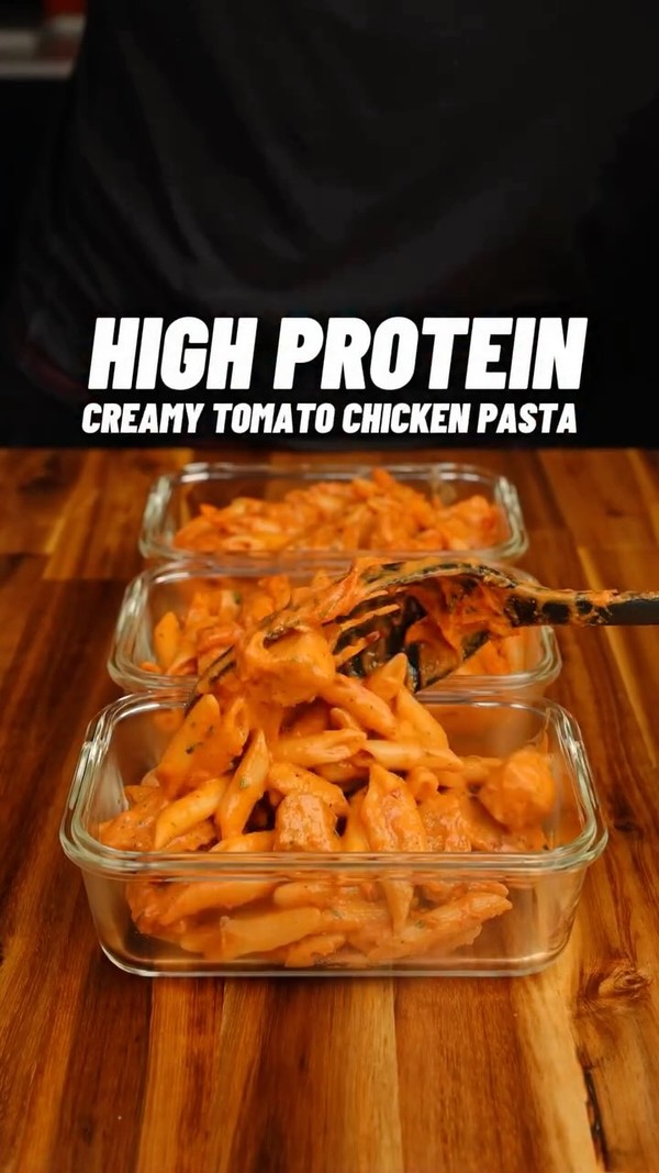 High Protein Creamy Tomato Chicken Pasta