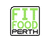 Fit Food Perth