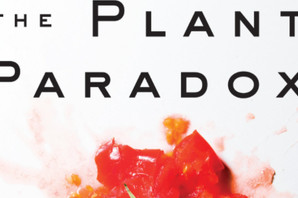 The Plant Paradox Diet: Does It Work?