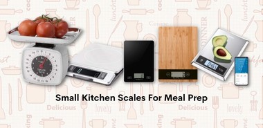 The Best Kitchen Scales You Can Buy Online For Meal Prep