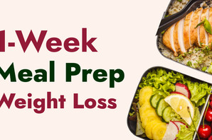Ridiculously Simple 1-Week Weight Loss Meal Prep for Fit Women Who Can’t Cook