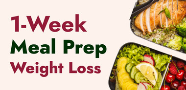 Ridiculously Simple 1-Week Weight Loss Meal Prep for Fit Women Who Can’t Cook