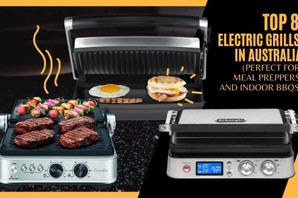 8 Best Electric Grills In Australia 2022 (For Meal Prepping and Indoor Grilling)