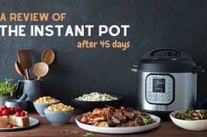 Instant Pot Review After 45 Days Of Use (2022)