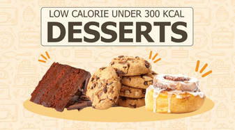 Recipes: Healthy & Low Calorie Desserts Under 300 Calories
