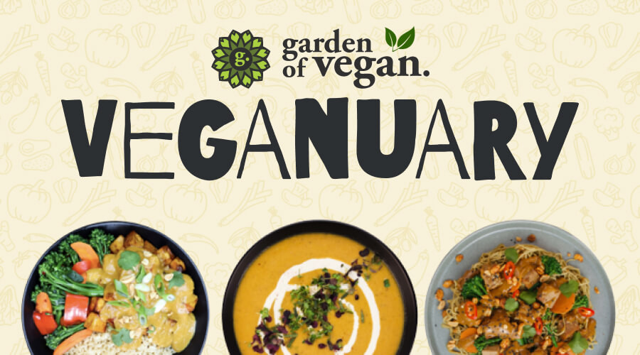 Go Vegan This January with VEGANUARY & Garden of Vegan MealPrep